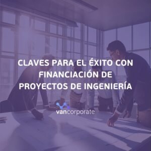 financiación de proyectos de ingeniería