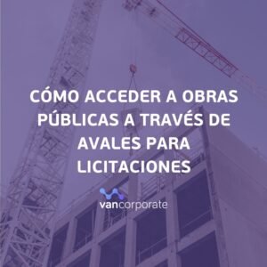 avales para licitaciones
