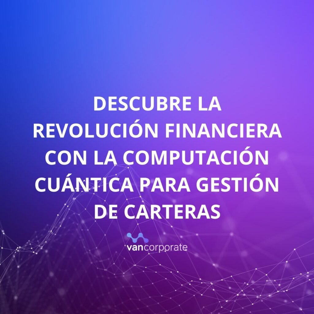 computación cuántica