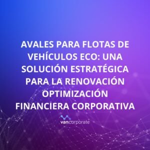 avales para flotas de vehículos ECO